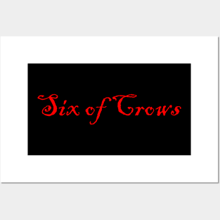 six of crows Posters and Art